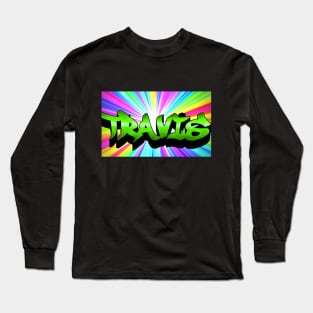 TRAVIS Urban Street Graffiti Style Name Piece Long Sleeve T-Shirt